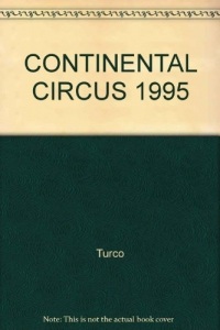 CONTINENTAL CIRCUS 1995