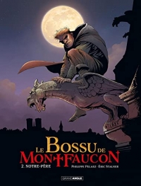 Le Bossu de Montfaucon - vol. 02/2: Notre-Père