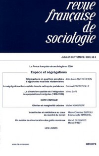 Revue française de sociologie, N° 50-3, Septembre 2 : Espace et ségrégations