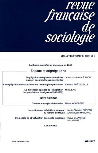 Revue française de sociologie, N° 50-3, Septembre 2 : Espace et ségrégations
