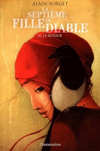 La septième fille du diable, Tome 3 : Le retour