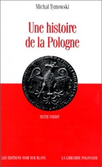 Une histoire de la Pologne