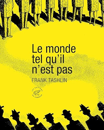 Le Monde qui n'est pas