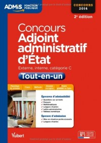 Concours Adjoint administratif d'Etat - Tout-en-un - Catégorie C - Concours 2014