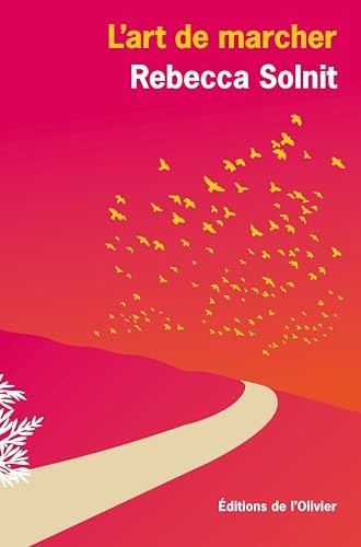 L'Art de marcher - Collector