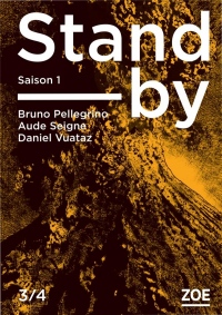 Stand-by - Saison 1, Tome 3