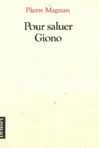 Pour saluer Giono