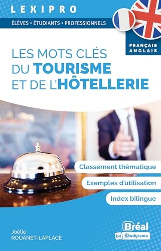 Les mots clés du tourisme et de l’hôtellerie (français-anglais)