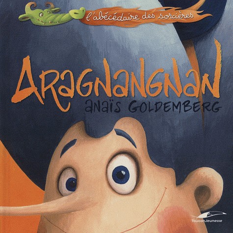 L'abécédaire des sorcières Aragnangnan