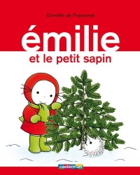 Emilie, Tome 11 : Emilie et le petit sapin