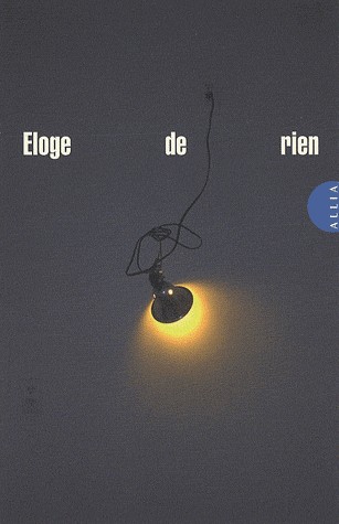 Eloge de rien
