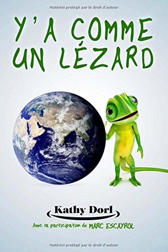 Y’a comme un lézard