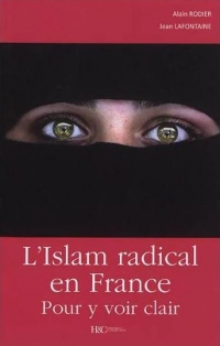 L´ISLAM RADICAL EN FRANCE