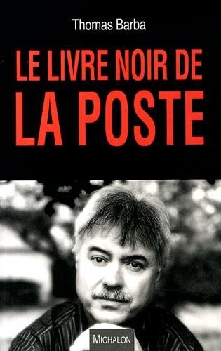 Le livre noir de la poste