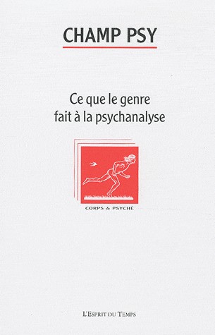 Champ psychosomatique N°58 - Le genre