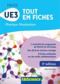 PACES UE3 Tout en fiches - 3e éd. - Physique, Biophysique