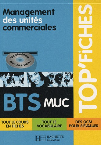 Management des unités commerciales BTS MUC (1Cédérom)