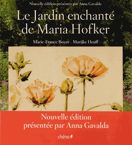 Le jardin enchanté de Maria Hofker