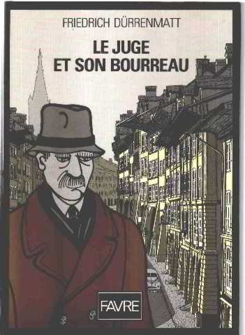 Le Juge et son bourreau. Bande dessinée tirée du roman