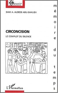 Circoncision. Le complot du silence