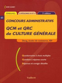 QCM et QRC de culture générale : Deug, écoles de commerce, IEP