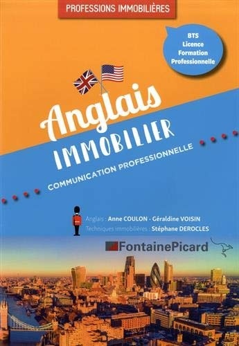 Anglais immobilier BTS, Licence, formation professionnelle : Communication professionnelle