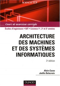 Architecture des machines et des systèmes informatiques