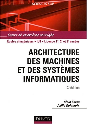 Architecture des machines et des systèmes informatiques