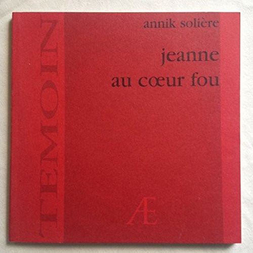 Jeanne au coeur fou