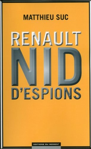 Renault, nid d'espions
