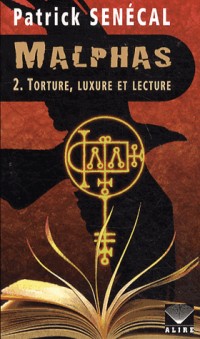 Malphas - tome 2 Torture, luxure et lecture (2)