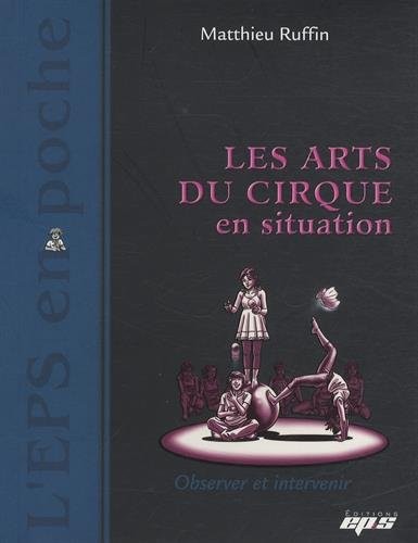 Les arts du cirque en situation
