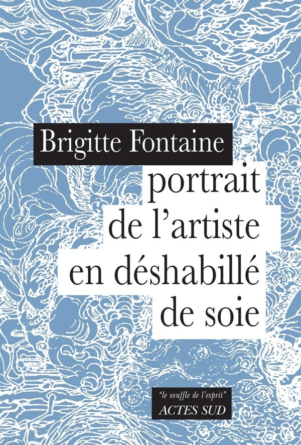 Portrait de l'artiste en déshabillé de soie