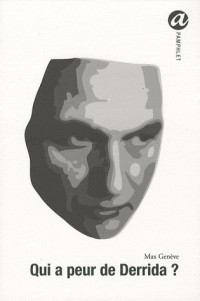 Qui a peur de Derrida ?