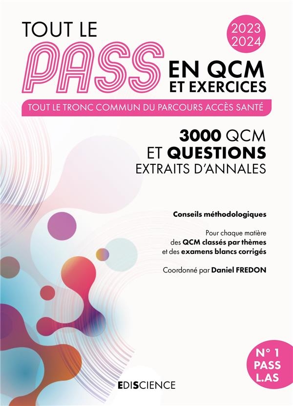 Tout le PASS en QCM et exercices 2023-2024: Tronc commun (2023-2024)