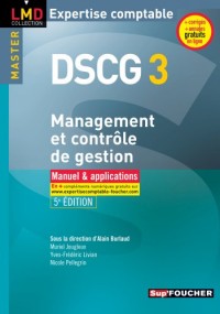 DSCG 3 Management et contrôle de gestion Manuel et applications 5e édition