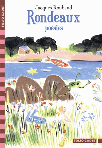 Rondeaux: Poésies