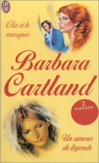 Ola et le Marquis, suivi de : Un amour de légende