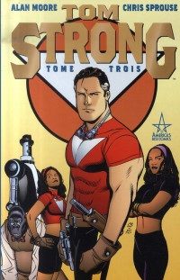 Tom Strong, Tome 3 :