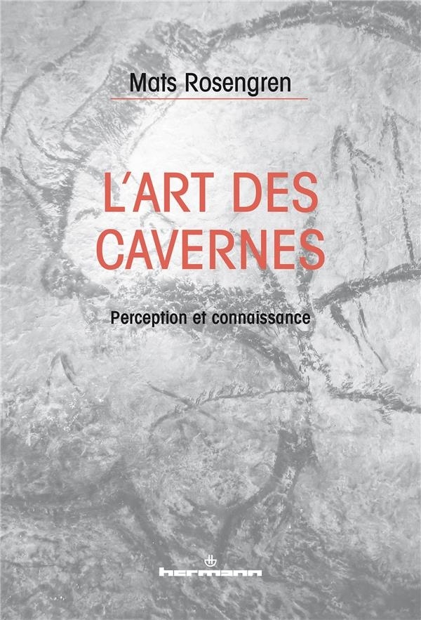 L'art des cavernes: Perception et connaissance