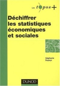 Déchiffrer les statistiques économiques et sociales