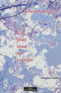 UN JOUR SOUS UN CERISIER - HAIKU