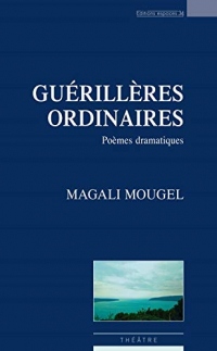 Guerillères ordinaires