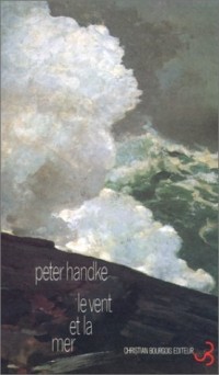 Le vent et la mer : [pièces radiophoniques]