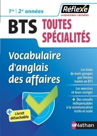 Vocabulaire d'anglais des affaires BTS toutes spécialités 1re et 2e années