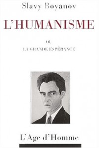 L'humanisme ou la grande espérance