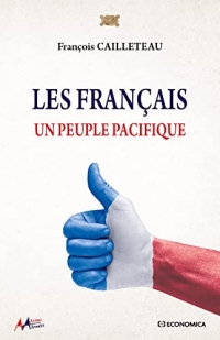 Les Français- Un peuple pacifique