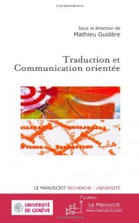 Traduction et Communication orientée