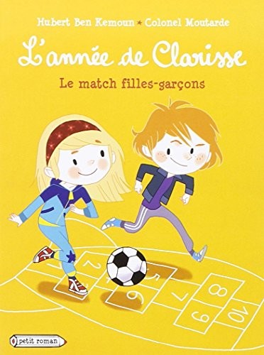 L'année de Clarisse - Le match filles -garçons