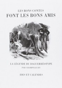 Bons contes font les bons amis